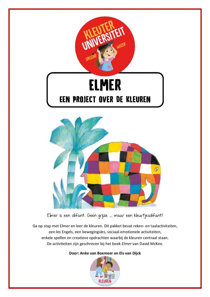 Elmer, thema kleur, vorm, kleuters